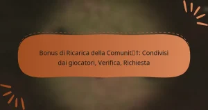 featured-image-bonus-di-ricarica-della-comunit-condivisi-dai-giocatori-verifica-richiesta