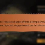 featured-image-codici-regalo-esclusivi-offerte-a-tempo-limitato-eventi-speciali-suggerimenti-per-la-collezione