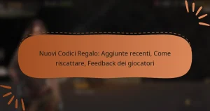 featured-image-nuovi-codici-regalo-aggiunte-recenti-come-riscattare-feedback-dei-giocatori