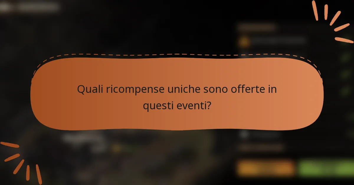 Quali ricompense uniche sono offerte in questi eventi?